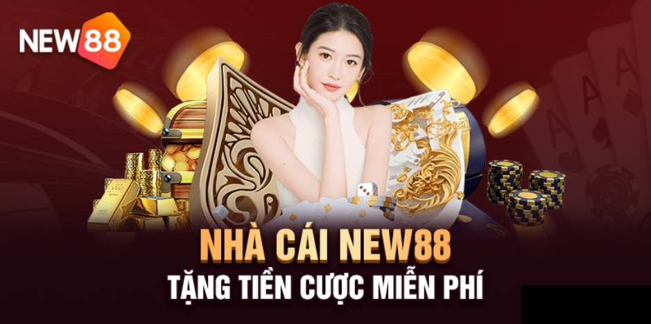 New88 - Tặng tiền cho người chơi mới